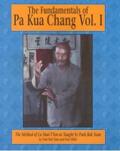 The Fundamentals Of Pa Kua Chang Volume One For Sale